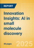 Innovation Insights: AI in small molecule discovery- Product Image