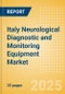 Italy Neurological Diagnostic and Monitoring Equipment Market Outlook to 2033 - Electrical Activity Testing and ICP Monitoring Devices - Product Image