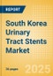South Korea Urinary Tract Stents Market Outlook to 2033 - Ureteral Stents, Prostate Stents and Urethral Stents - Product Thumbnail Image
