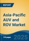 Asia-Pacific AUV and ROV Market, By Country, Competition, Forecast and Opportunities, 2020-2030F - Product Thumbnail Image