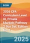 2026 CFA Curriculum Level III, Private Markets Pathway 2 Box Set. Edition No. 1 - Product Thumbnail Image