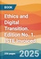 Ethics and Digital Transition. Edition No. 1. ISTE Invoiced - Product Thumbnail Image
