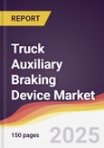 Truck Auxiliary Braking Device Market Report: Trends, Forecast and Competitive Analysis to 2031- Product Image