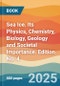 Sea Ice. Its Physics, Chemistry, Biology, Geology and Societal Importance. Edition No. 4 - Product Image