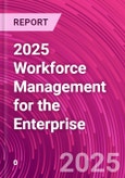 2025 Workforce Management for the Enterprise- Product Image