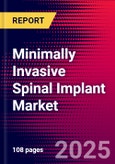 Minimally Invasive Spinal Implant Market Size, Share & Trends Analysis | South Korea | 2025-2031 | MedSuite | Includes: MIS Interbody Device Market, MIS Pedicle Screw Market, and 4 more- Product Image