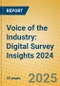 Voice of the Industry: Digital Survey Insights 2024 - Product Thumbnail Image