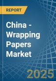China - Wrapping Papers - Market Analysis, Forecast, Size, Trends and Insights- Product Image