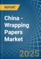 China - Wrapping Papers - Market Analysis, Forecast, Size, Trends and Insights - Product Thumbnail Image