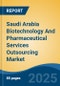 Saudi Arabia Biotechnology And Pharmaceutical Services Outsourcing Market, By Region, Competition, Forecast & Opportunities, 2020-2030F - Product Thumbnail Image