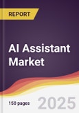 AI Assistant Market Report: Trends, Forecast and Competitive Analysis to 2031- Product Image