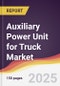 Auxiliary Power Unit for Truck Market Report: Trends, Forecast and Competitive Analysis to 2031 - Product Thumbnail Image