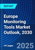 Europe Monitoring Tools Market Outlook, 2030- Product Image