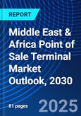Middle East & Africa Point of Sale Terminal Market Outlook, 2030- Product Image