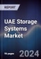 UAE Storage Systems Market Outlook to 2028 - Product Thumbnail Image