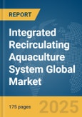 Integrated Recirculating Aquaculture System (RAS) Global Market Report 2025- Product Image