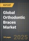 Global Orthodontic Braces Market (2025 Edition): Analysis By Product Type (Traditional Metal Braces, Clear Aligners, Ceramic Braces, and Lingual Braces), By Age Group, By End User: Market Insights and Forecast (2021-2031) - Product Image