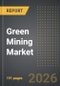 Green Mining Market (2026 Edition) - Product Thumbnail Image