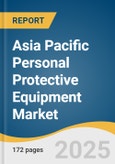 Asia Pacific Personal Protective Equipment Market Size, Share & Trends Analysis Report By Product (Hand Protection, Eye Protection), By End-use (Construction, Manufacturing), By Country, And Segment Forecasts, 2025 - 2030- Product Image