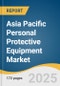 Asia Pacific Personal Protective Equipment Market Size, Share & Trends Analysis Report By Product (Hand Protection, Eye Protection), By End-use (Construction, Manufacturing), By Country, And Segment Forecasts, 2025 - 2030 - Product Thumbnail Image