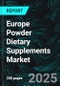 Europe Powder Dietary Supplements Market Size and Share Analysis - Growth Trends and Forecast Report 2025-2033 - Product Thumbnail Image