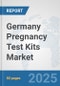 Germany Pregnancy Test Kits Market: Prospects, Trends Analysis, Market Size and Forecasts up to 2032 - Product Thumbnail Image