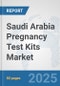 Saudi Arabia Pregnancy Test Kits Market: Prospects, Trends Analysis, Market Size and Forecasts up to 2032 - Product Thumbnail Image