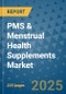 PMS & Menstrual Health Supplements Market - Global Industry Analysis, Size, Share, Growth, Trends, and Forecast 2032 - By Product, Technology, Grade, Application, End-user, Region: (North America, Europe, Asia Pacific, Latin America and Middle East and Africa) - Product Image