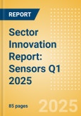 Sector Innovation Report: Sensors Q1 2025- Product Image