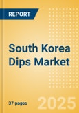 South Korea Dips (Seasonings, Dressings and Sauces) Market Size, Growth and Forecast Analytics, 2023-2028- Product Image