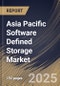 Asia Pacific Software Defined Storage Market Size, Share & Trends Analysis Report By Component, By Deployment (On-premises, and Cloud), By Organization Size, By End Use, By Application, By Country and Growth Forecast, 2024 - 2031 - Product Thumbnail Image