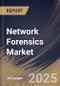Network Forensics Market Size, Share & Trends Analysis Report By Deployment (On-premise and Cloud),By Component, By Application, By Organization Size, By End Use, By Regional Outlook and Forecast, 2024 - 2031 - Product Image