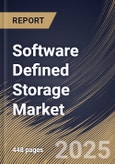 Software Defined Storage Market Size, Share & Trends Analysis Report By Component, By Deployment (On-premises, and Cloud), By Organization Size, By End Use, By Application, By Regional Outlook and Forecast, 2024 - 2031- Product Image