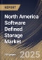 North America Software Defined Storage Market Size, Share & Trends Analysis Report By Component, By Deployment (On-premises, and Cloud), By Organization Size, By End Use, By Application, By Country and Growth Forecast, 2024 - 2031 - Product Image