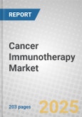 Cancer Immunotherapy: Technologies and Global Markets- Product Image
