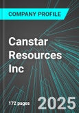 Canstar Resources Inc (ROX:TSX) : Analytics, Extensive Financial Metrics, and Benchmarks Against Averages and Top Companies Within its Industry- Product Image
