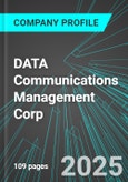 DATA Communications Management Corp (DCM:TSE) : Analytics, Extensive Financial Metrics, and Benchmarks Against Averages and Top Companies Within its Industry- Product Image