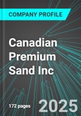 Canadian Premium Sand Inc (CLMPF:PINX) : Analytics, Extensive Financial Metrics, and Benchmarks Against Averages and Top Companies Within its Industry- Product Image