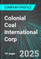 Colonial Coal International Corp (CAD:TSX) : Analytics, Extensive Financial Metrics, and Benchmarks Against Averages and Top Companies Within its Industry - Product Thumbnail Image