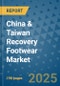 China & Taiwan Recovery Footwear Market - Industry Analysis, Size, Share, Growth, Trends, and Forecast 2032 - By Product, Technology, Grade, Application, End-user, Country: (China & Taiwan) - Product Image