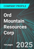 Ord Mountain Resources Corp (OMR.H:TSX) : Analytics, Extensive Financial Metrics, and Benchmarks Against Averages and Top Companies Within its Industry- Product Image