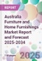 Australia Furniture and Home Furnishings Market Report and Forecast 2025-2034 - Product Thumbnail Image