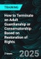 How to Terminate an Adult Guardianship or Conservatorship Based on Restoration of Rights (Recorded) - Product Thumbnail Image
