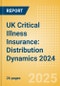UK Critical Illness Insurance: Distribution Dynamics 2024 - Product Thumbnail Image