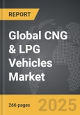CNG & LPG Vehicles - Global Strategic Business Report- Product Image