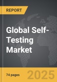 Self-Testing - Global Stategic Business Report- Product Image