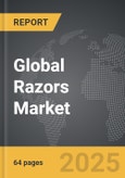 Razors - Global Strategic Business Report- Product Image