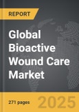 Bioactive Wound Care - Global Strategic Business Report- Product Image