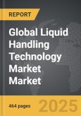 Liquid Handling Technology Market - Global Strategic Business Report- Product Image