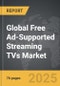 Free Ad-Supported Streaming TVs - Global Strategic Business Report - Product Image